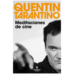 Libro. Meditaciones de cine. Quentin Tarantino