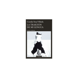 Libro. La traición de mi lengua. Camila Sosa Villada