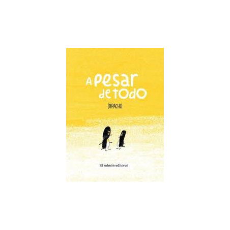 Libro. A PESAR DE TODO. Dipacho