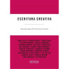 Libro. ESCRITURA CREATIVA - 20 GRANDES AUTORES Y 70 EJERCICIOS DE ESCRITURA