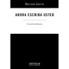 Libro. Ahora escriba usted. 25 ejercicios de escritura