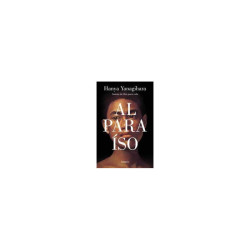 Libro. Al Paraíso - Hanya Yanagihara