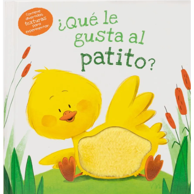 LIBRO. ¿QUÉ LE GUSTA AL PATITO?