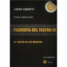 Libro. FILOSOFÍA DEL TEATRO III - El teatro de los muertos