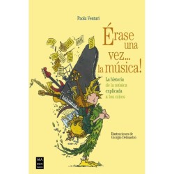 LIBRO. ERASE UNA VEZ ... LA MUSICA!