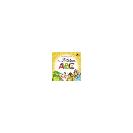 Libro. RIMAS Y CANCIONES DEL ABC. Los Hermanos Paz