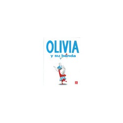 Libro. OLIVIA Y SU BANDA