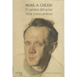 Libro. EL CAMINO DEL ACTOR VIDA Y ENCUENTROS