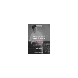 Libro. ELLA (NO) ES LOïE FULLER