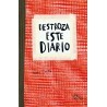 Libro. DESTROZA ESTE DIARIO. Keri Smith. Libro rojo