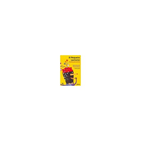 Libro. EL PEQUEÑO LECTURÓN. Vitaminas para lectores