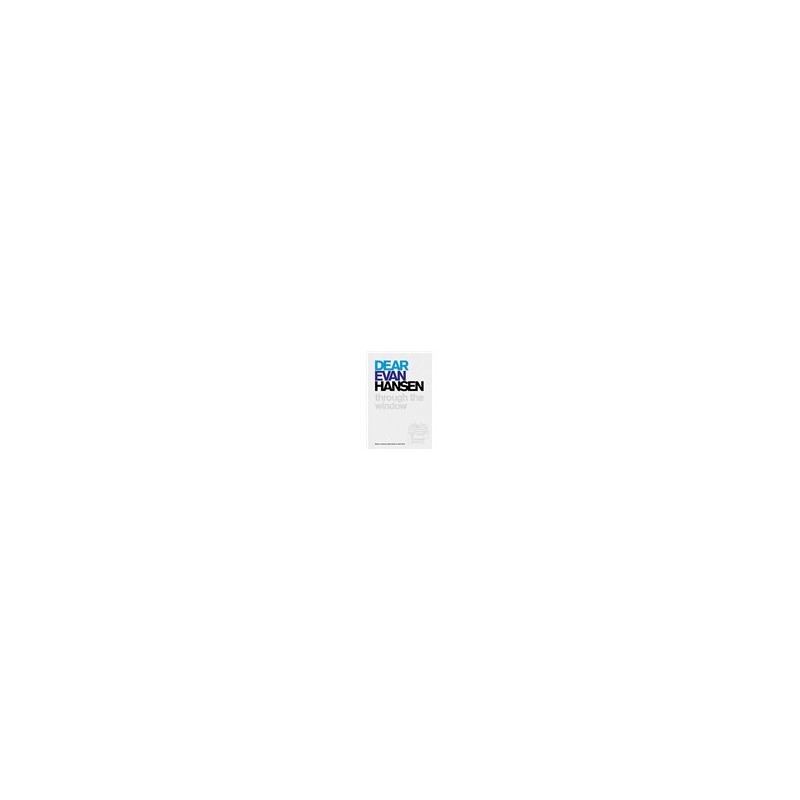 Libro. DEAR EVAN HANSEN - Through the window