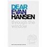 Libro. DEAR EVAN HANSEN - Through the window