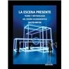 Libro. LA ESCENA PRESENTE. Teoría y metodología del diseño escenográfico