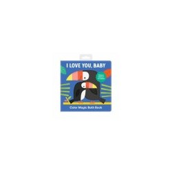 Libro para la tina. I LOVE YOU, BABY. Color Magic Bath Book
