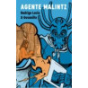 Libro. AGENTE MALINTZ. Rodrigo Lucio & Gusanillo