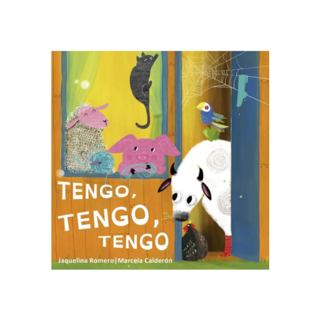 Libro cartoné. TENGO, TENGO, TENGO