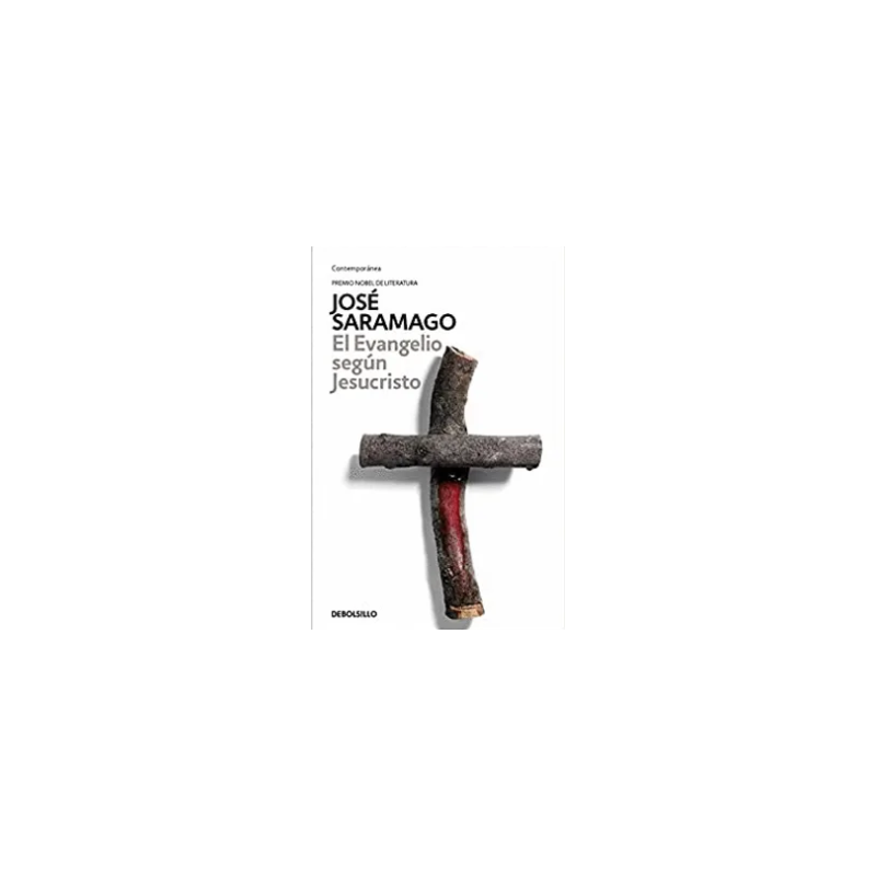 Libro. El Evangelio según Jesucristo. José Saramago
