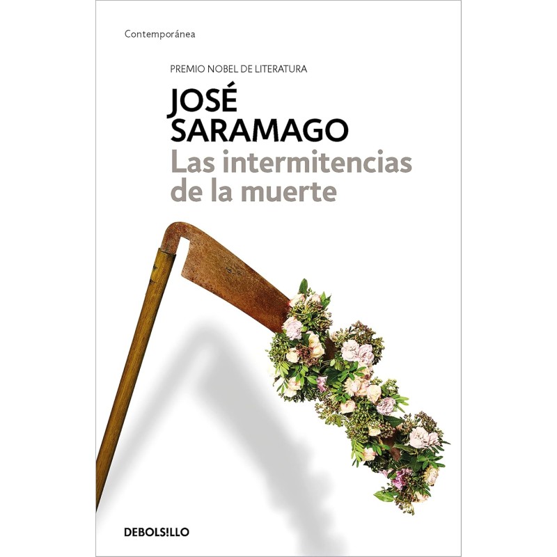 Libro. LAS INTERMITENCIAS DE LA MUERTE. José Saramago