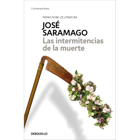 Libro. LAS INTERMITENCIAS DE LA MUERTE. José Saramago