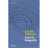 search Libro. SOBRE LA FOTOGRAFÍA Libro. SOBRE LA FOTOGRAFÍA. Susan Sontag