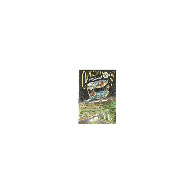 Libro. CUENTOS DE NOCHE. Relatos de Latinoamérica. Liniers