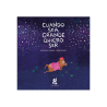 Libro. Cuando sea grande quiero ser