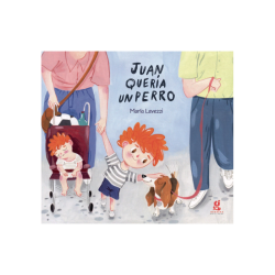 Libro. JUAN QUERÍA UN PERRO