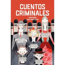 Libro. CUENTOS CRIMINALES. Pedro Mañas, David Sierra Listón