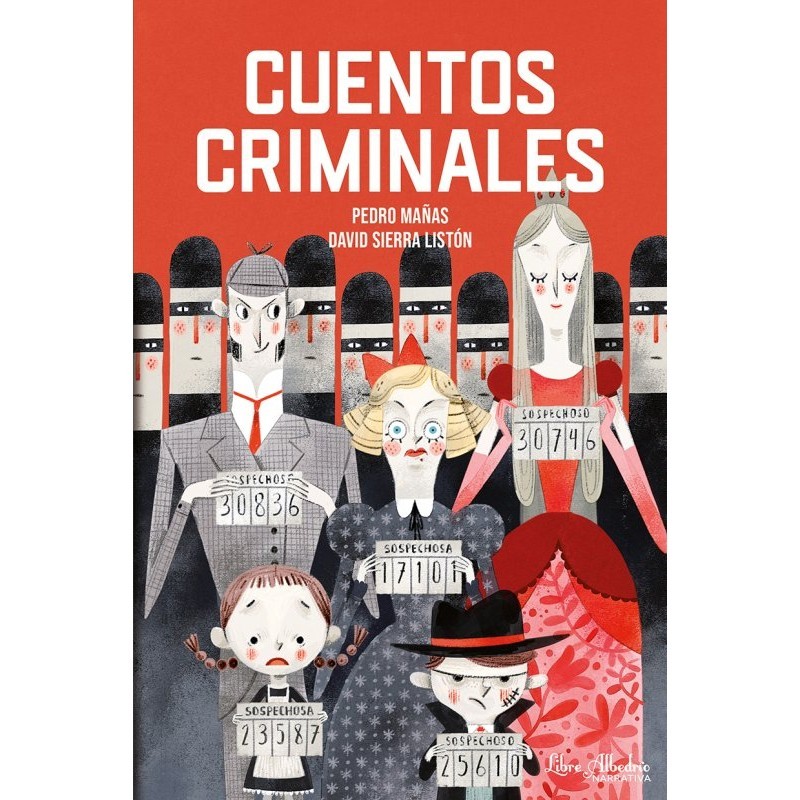 Libro. CUENTOS CRIMINALES. Pedro Mañas, David Sierra Listón