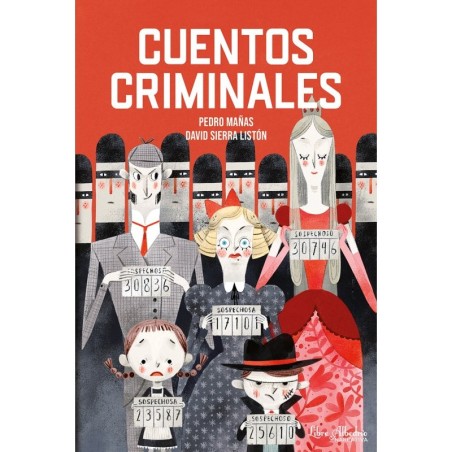 Libro. CUENTOS CRIMINALES. Pedro Mañas, David Sierra Listón