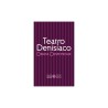 Libro. TEATRO DENISÍACO. Denise Despeyroux
