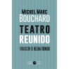 Libro. TEATRO REUNIDO - Michael Marc Bouchard