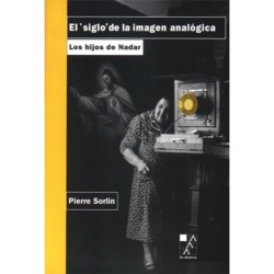 Libro. EL SIGLO DE LA IMAGEN ANALÓGICA