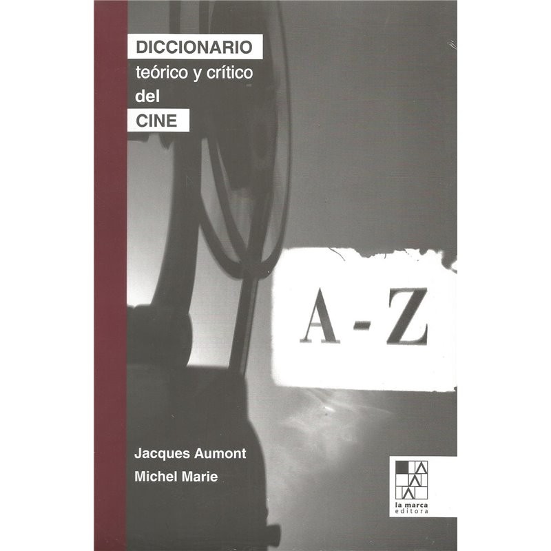 Libro. DICCIONARIO TEÓRICO Y CRÍTICO DEL CINE