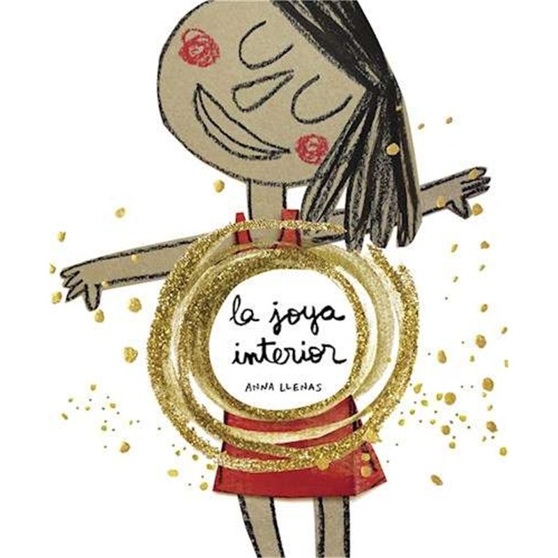 Libro. LA JOYA INTERIOR. Ana Llenas
