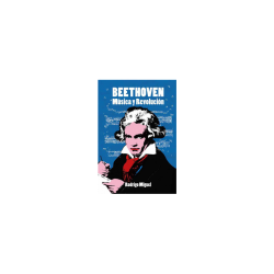 Libro. BEETHOVEN. MÚSICA Y REVOLUCIÓN