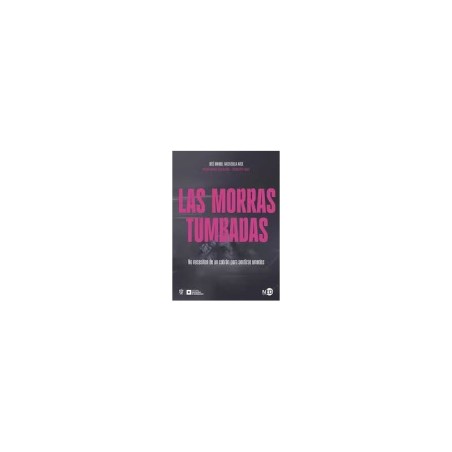Libro. LAS MORRAS TUMBADAS