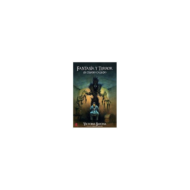 Libro. FANTASÍA Y TERROR EN CUERNO CALLADO