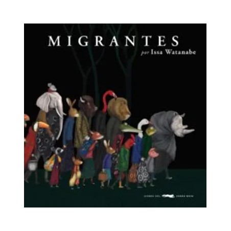 Libro. MIGRANTES. ISSA WATANABE