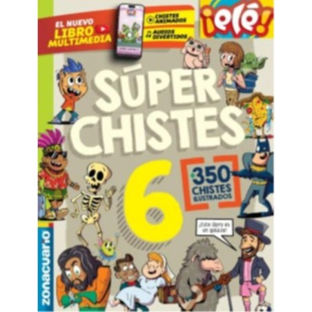 Libro. SÚPER CHISTES 6