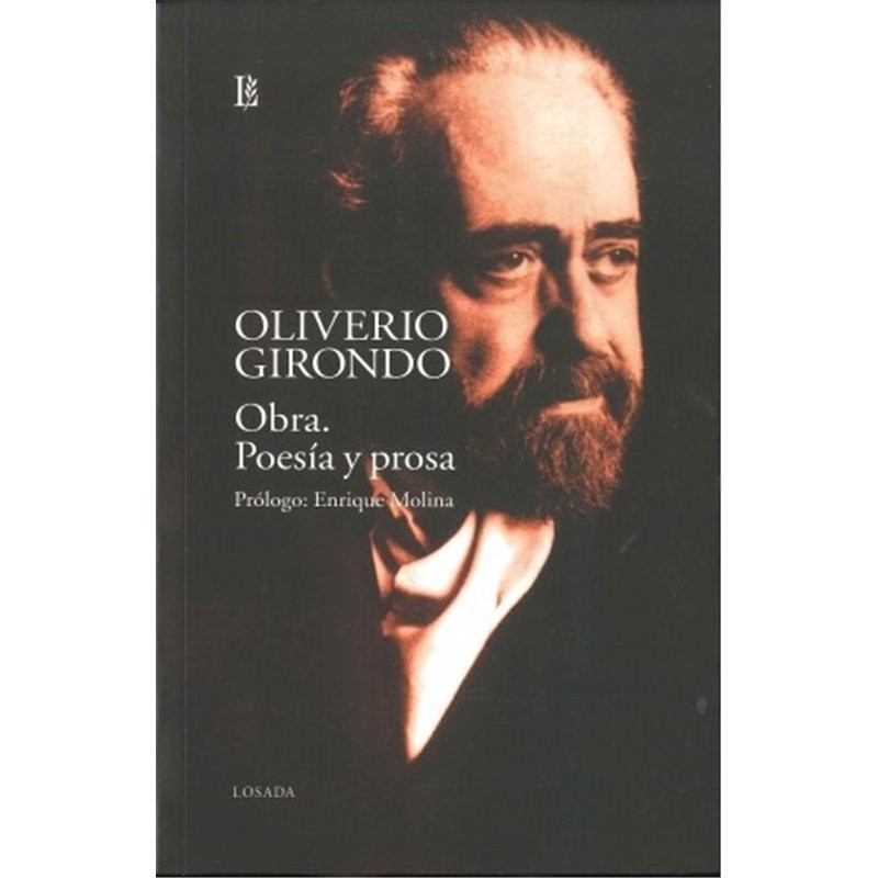 Libro. OBRA. POESÍA Y PROSA - Oliverio Girondo