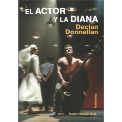 Libro. EL ACTOR Y LA DIANA - DECLAN DONNELLAN