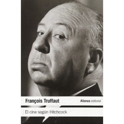 Libro. EL CINE SEGÚN HITCHCOCK