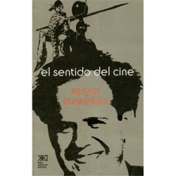 Libro. EL SENTIDO DEL CINE - Sergei Eisenstein