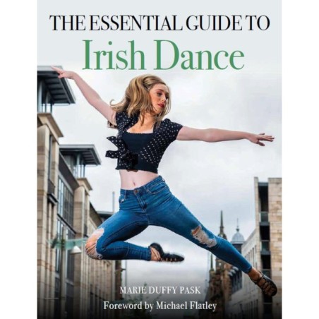 Libro. THE ESSENTIAL GUIDE TO IRISH DANCE
