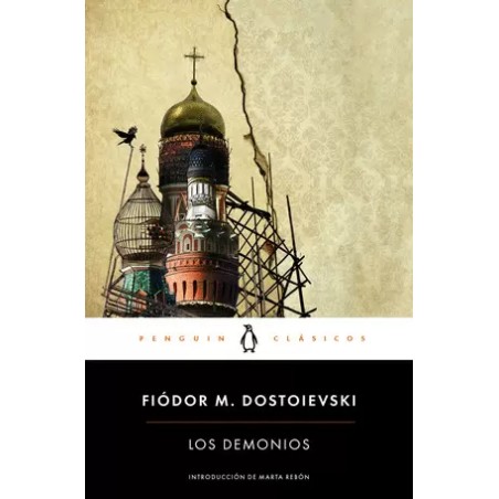 LIBRO. LOS DEMONIOS. Fiódor M. Dostoievski