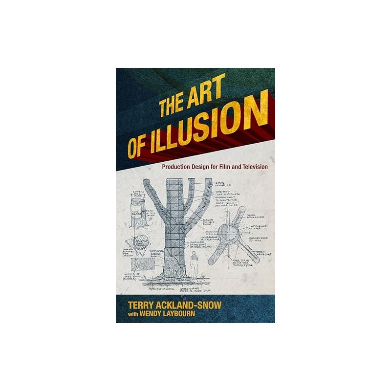 LIBRO. THE ART OF ILLUSION: PRODUCTION DESIGN FOR FILM AND TELEVISION