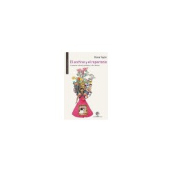 Libro. EL ARCHIVO Y EL REPERTORIO. DIANA TAYLOR