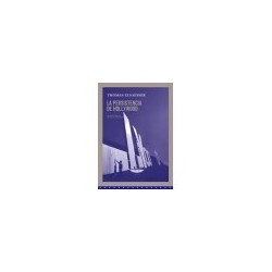 Libro. LA PERSISTENCIA DE HOLLYWOOD. Thomas Elsaesser